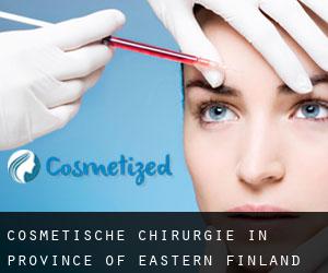 Cosmetische Chirurgie in Province of Eastern Finland
