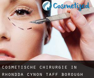 Cosmetische Chirurgie in Rhondda Cynon Taff (Borough)
