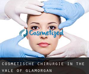 Cosmetische Chirurgie in The Vale of Glamorgan