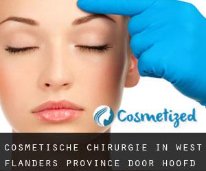 Cosmetische chirurgie in West Flanders Province door hoofd stad - pagina 1