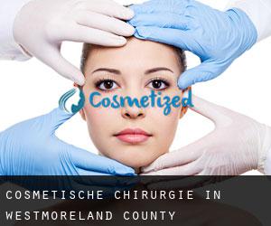 Cosmetische Chirurgie in Westmoreland County