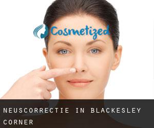 Neuscorrectie in Blackesley Corner