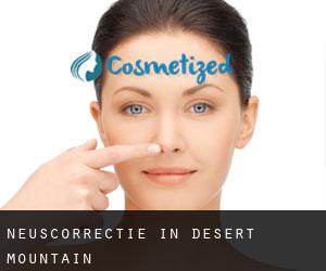 Neuscorrectie in Desert Mountain