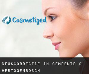 Neuscorrectie in Gemeente 's-Hertogenbosch