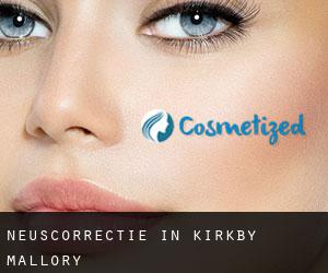 Neuscorrectie in Kirkby Mallory