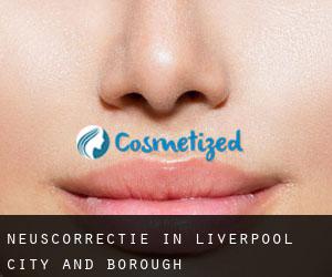 Neuscorrectie in Liverpool (City and Borough)