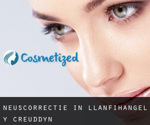 Neuscorrectie in Llanfihangel-y-creuddyn