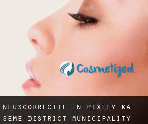 Neuscorrectie in Pixley ka Seme District Municipality