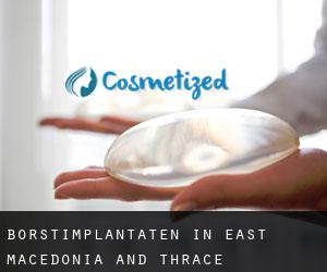 Borstimplantaten in East Macedonia and Thrace