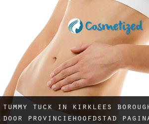 Tummy Tuck in Kirklees (Borough) door provinciehoofdstad - pagina 1
