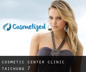 Cosmetic-Center Clinic (Taichung) #7