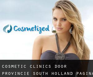 cosmetic clinics door Provincie (South Holland) - pagina 1