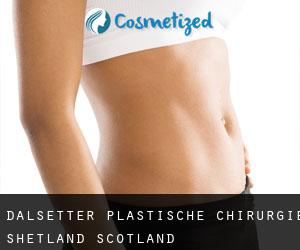 Dalsetter plastische chirurgie (Shetland, Scotland)
