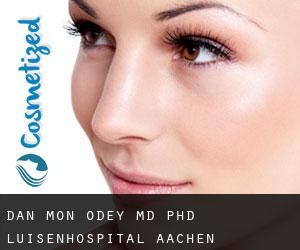Dan Mon O'DEY MD, PhD. Luisenhospital Aachen
