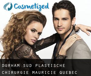 Durham-Sud plastische chirurgie (Mauricie, Quebec)