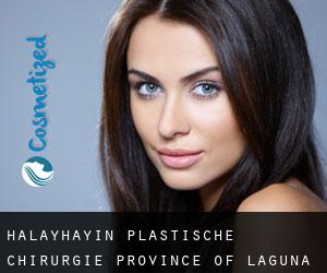 Halayhayin plastische chirurgie (Province of Laguna, Calabarzon)