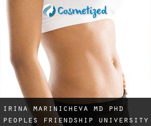 Irina MARINICHEVA MD, PhD. Peoples' Friendship University of Russia (Vidnoye)