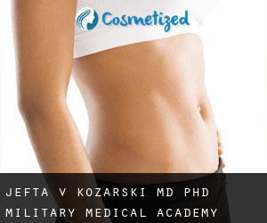 Jefta V. KOZARSKI MD, PhD. Military Medical Academy (Voždovac)