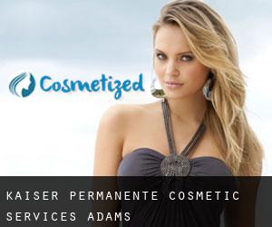 Kaiser Permanente Cosmetic Services (Adams)