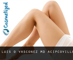 Luis O. VASCONEZ MD. (Acipcoville)
