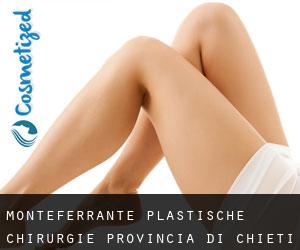 Monteferrante plastische chirurgie (Provincia di Chieti, Abruzzo)