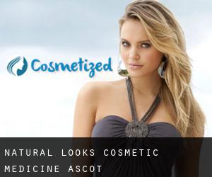Natural Looks Cosmetic Medicine (Ascot)