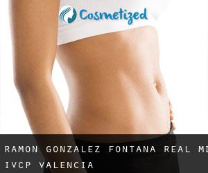 Ramon GONZALEZ-FONTANA REAL MD. IVCP (Valencia)