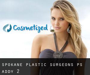 Spokane Plastic Surgeons PS (Addy) #2