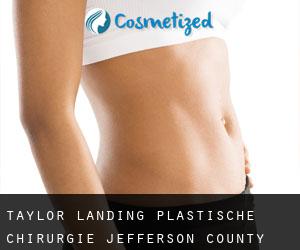 Taylor Landing plastische chirurgie (Jefferson County, Texas)